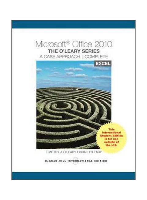 Microsoft Office 2010:A Case Approach Paperback English by Timothy J. O'Leary - 1 September 2011