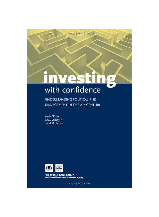 Investing With Confidence : Understanding Political Risk Management In The 21st Century Paperback English - 30 October 2009