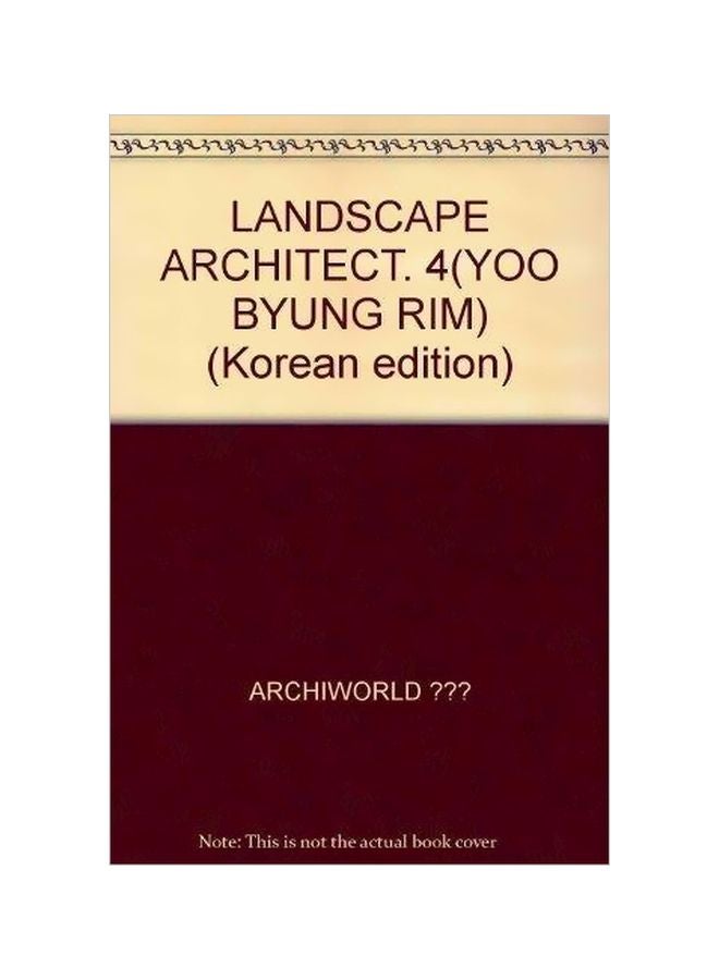 Landscape Architect : 4(Yoo Byung Rim) Hardcover English - 02-03-2010 