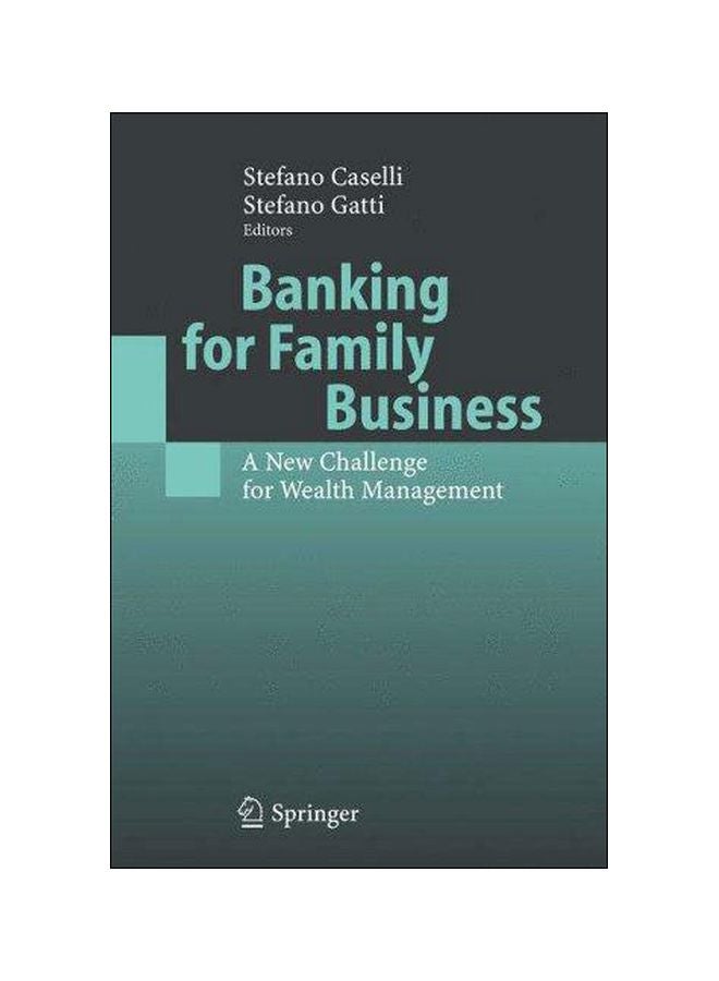 Banking For Family Business: A New Challenge For Wealth Management Hardcover English by Stefano Caselli - 14 March 2005