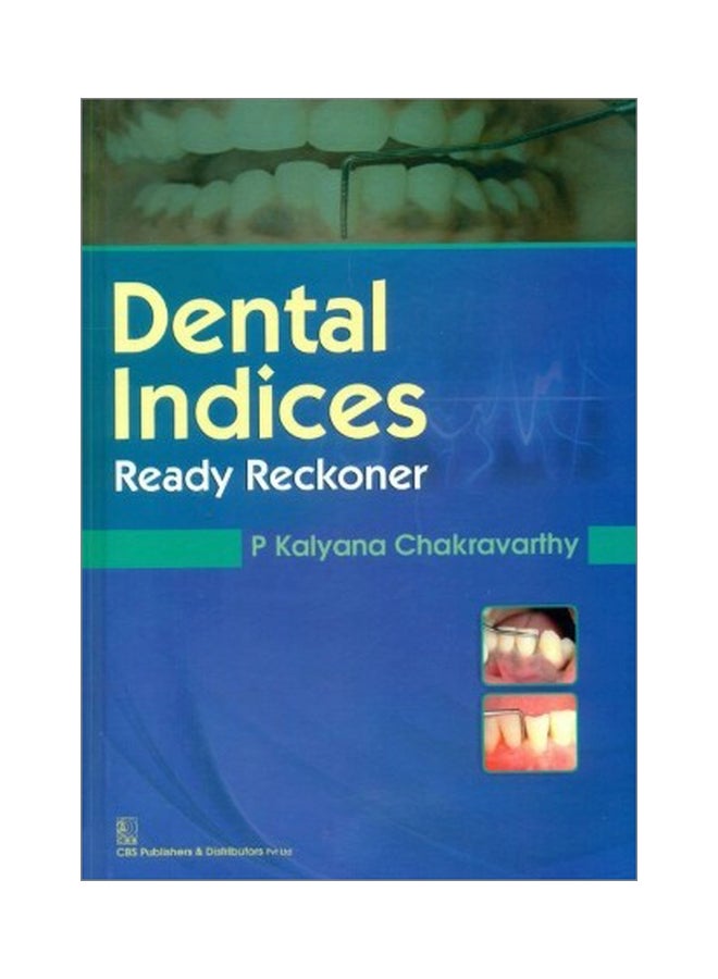 Dental Indices: Ready Reckoner paperback english