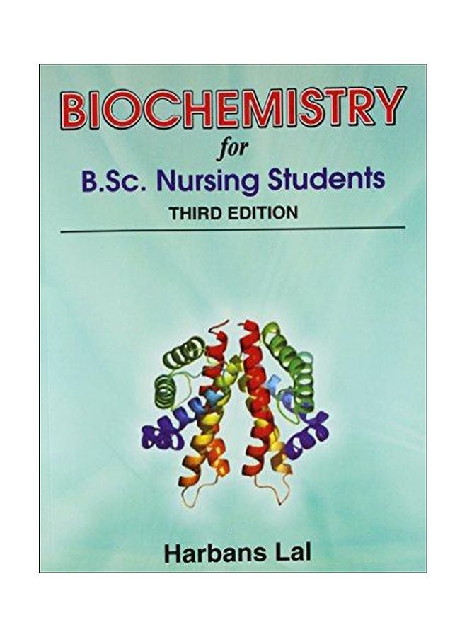 Biochemistry For B.Sc Nursing Students Paperback English by Harbans Lal