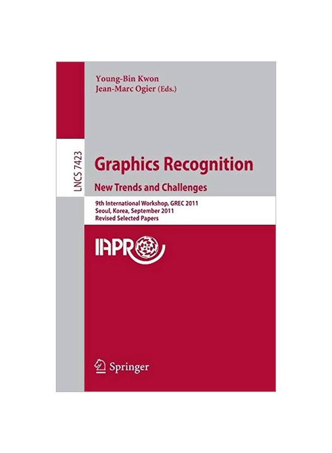 Graphics Recognition: New Trends And Challenges Paperback English by Young-Bin Kwon - 10 February 2013 