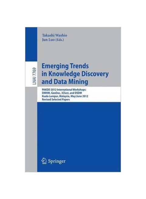 Emerging Trends In Knowledge Discovery And Data Mining Paperback paperback english - 20 February 2013