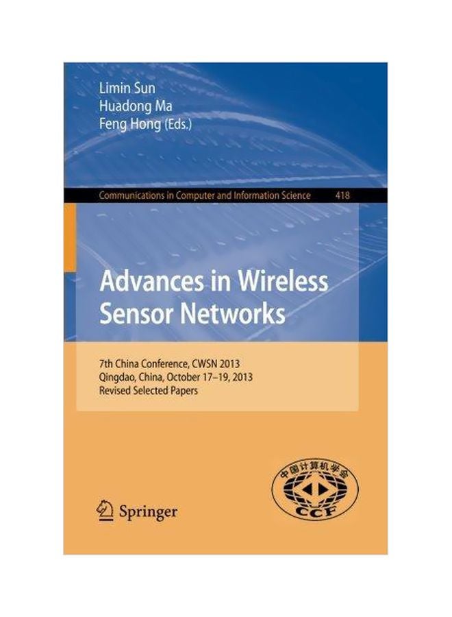null - Advances In Wireless Sensor Networks : 7th China Conference, CWSN 2013, Qingdao, China, October 17-19, 2013. Revised Selected Papers paperback english - 11 March 2014 - Image 1