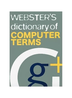 Webster's Dictionary Of Computer Terms : Giving Feels Good paperback english
