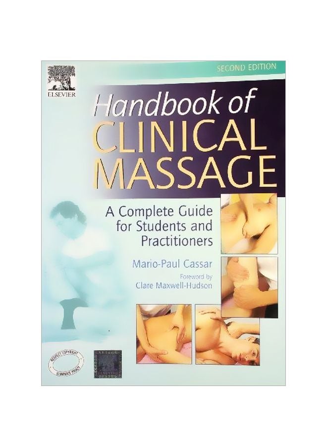 Handbook Of Clinical Massage: A Complete Guide For Students And Practitioners paperback english - 26-06-1905 
