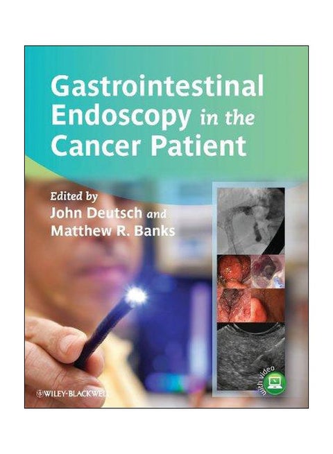 Gastrointestinal Endoscopy In The Cancer Patient Hardback English - 6 May 2013