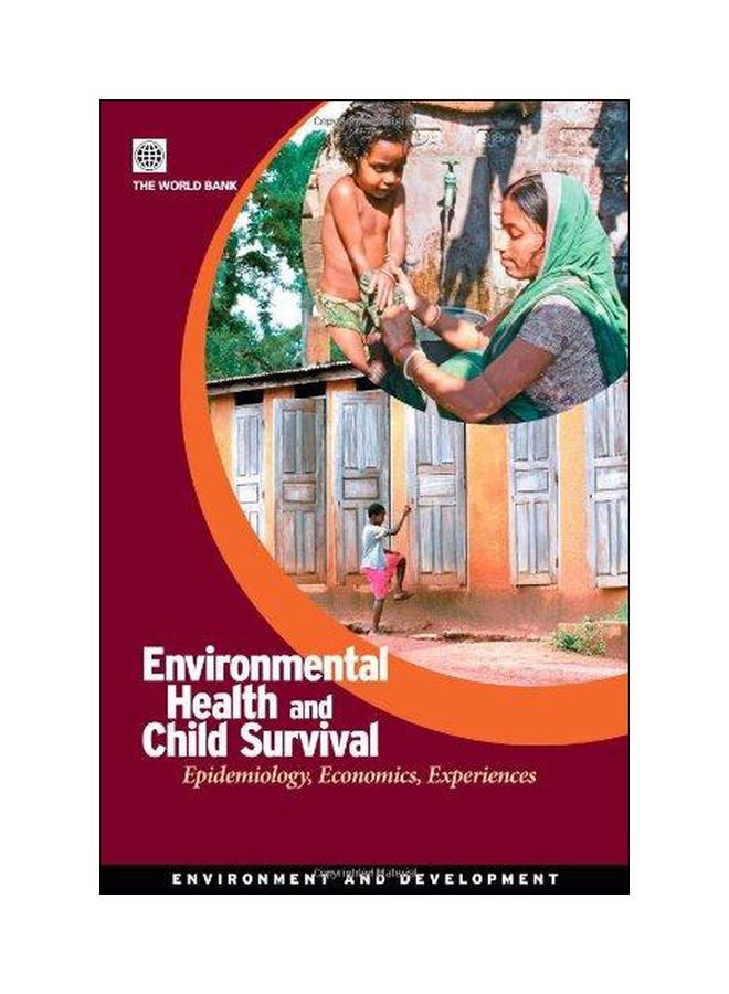 Environmental Health And Child Survival: Epidemiology, Economics, Experiences paperback english - 30 June 2008 