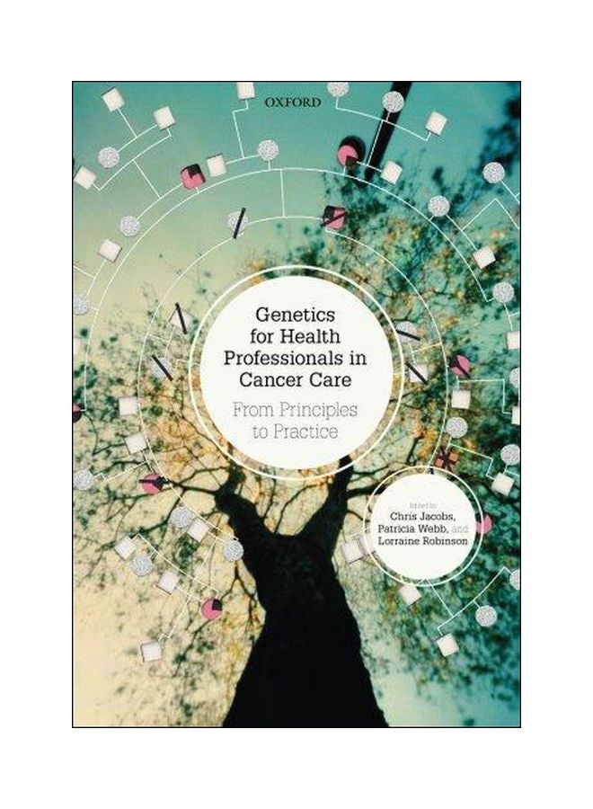 Genetics For Health Professionals In Cancer Care: From Principles To Practice paperback english - 7 October 2014 