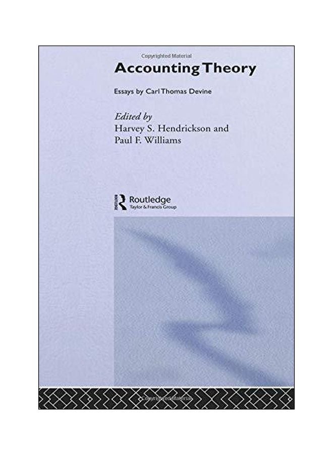 Accounting Theory : Essays by Carl Thomas Devine Paperback English by Harvey S. Hendrickson - 29 June 2012