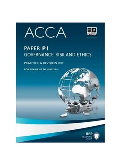 ACCA: Paper P1 Governance, Risk And Ethics: Practice And Revision Kit paperback english - 31 January 2013 