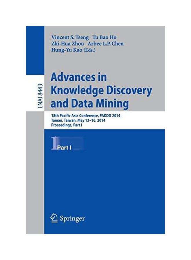 null - Advances In Knowledge Discovery And Data Mining : 18th Pacific-Asia Conference paperback english - 23 May 2014 - Image 1