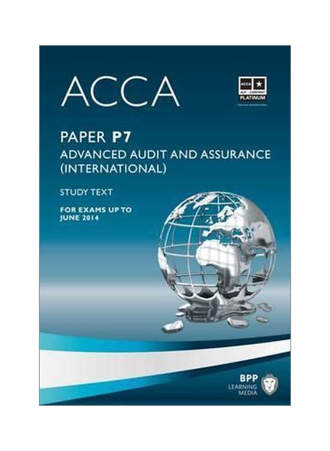 ACCA P7 Advanced Audit And Assurance (International): Study Text Paperback English by BPP Learning Media - 31 October 2012