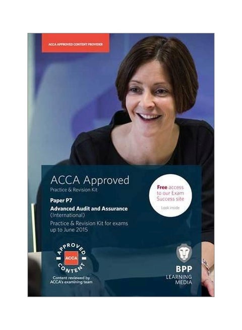 ACCA Approved Paper P7 Advanced Audit And Assurance Paperback English