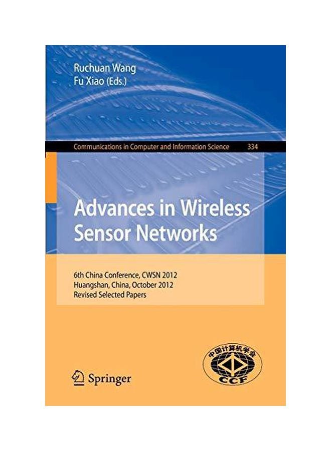 Advances In Wireless Sensor Networks : 6th China Conference Paperback English - 16 January 2013 