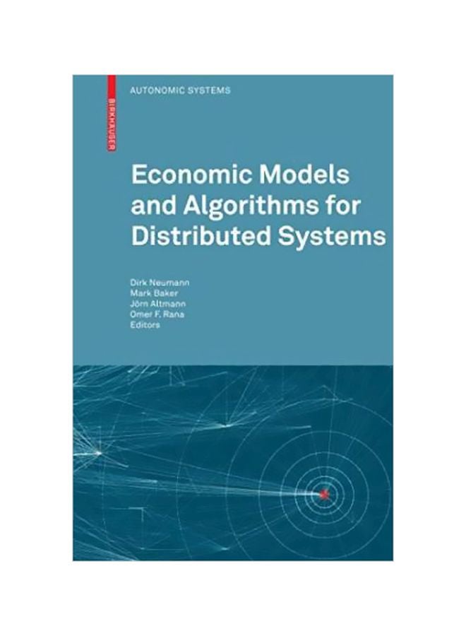 Economic Models And Algorithms For Distributed Systems Paperback English - 3 January 2010