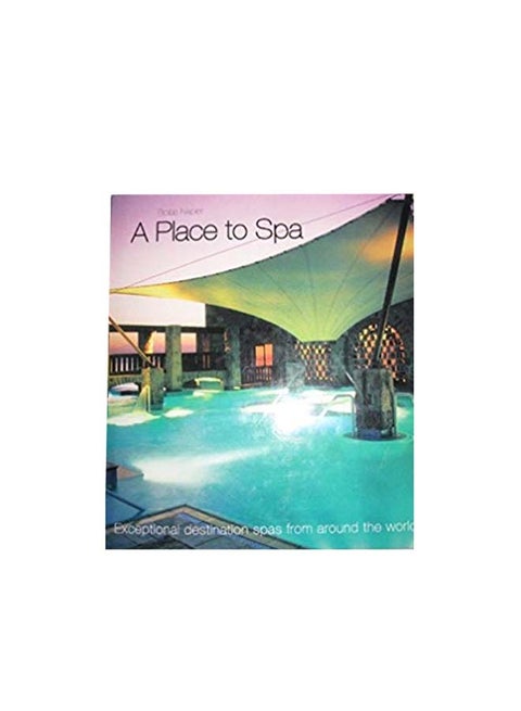 A Place To Spa hardcover english