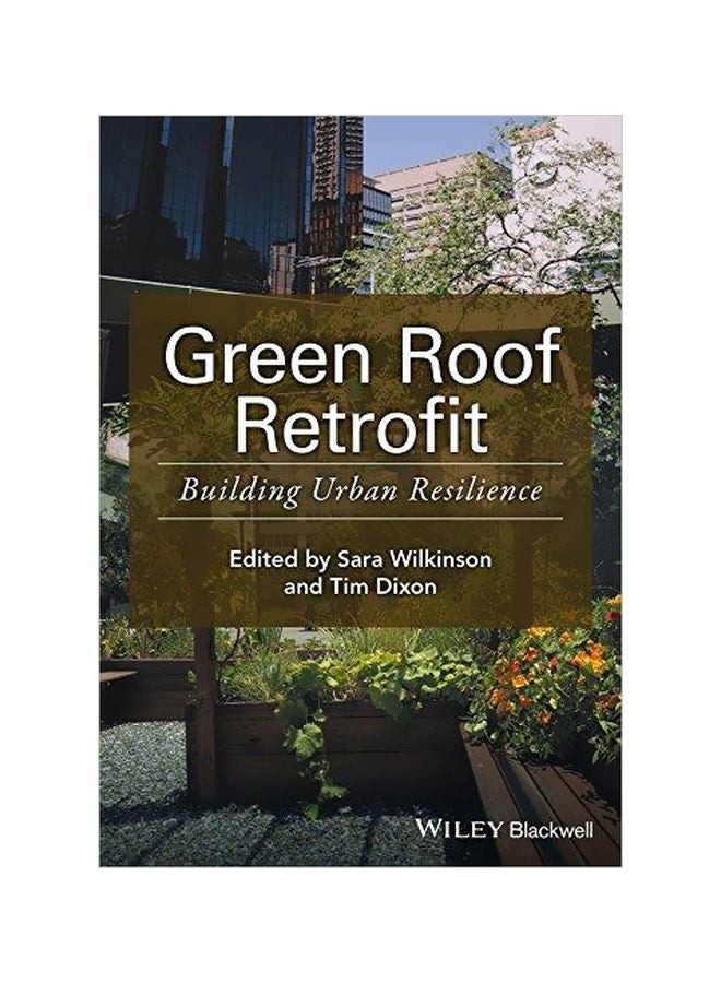 Green Roof Retrofit: Building Urban Resilience Paperback English - 08-Aug-16