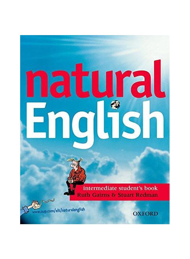 Natural English: Intermediate: Student's Book english 01-Dec-06