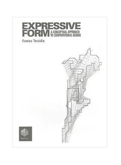 Expressive Form: A Conceptual Approach To Computational Design paperback english - 15 Nov 2003 