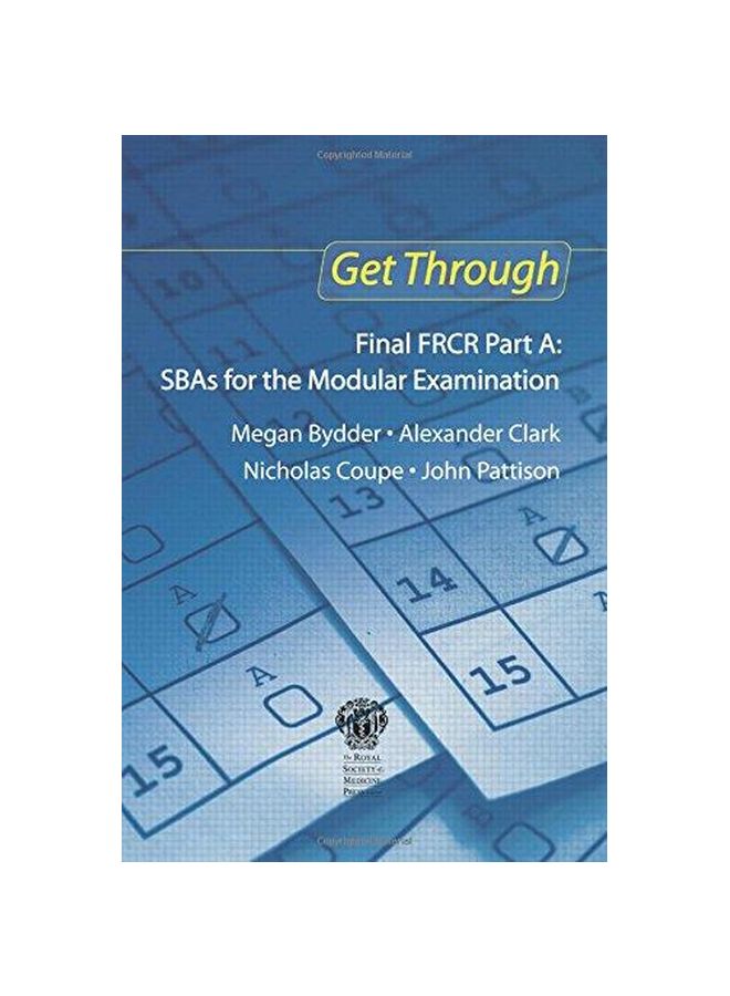 Get Through Final Frcr Part A: Sbas For The Modular Examination Paperback English by Megan Bydder - 31-May-09 