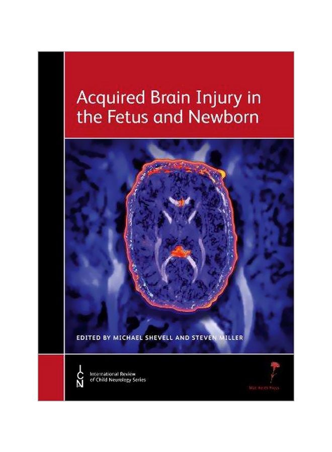 Acquired Brain Injury In The Fetus And Newborn Hardcover English by Michael Shevell - 17-Dec-12 