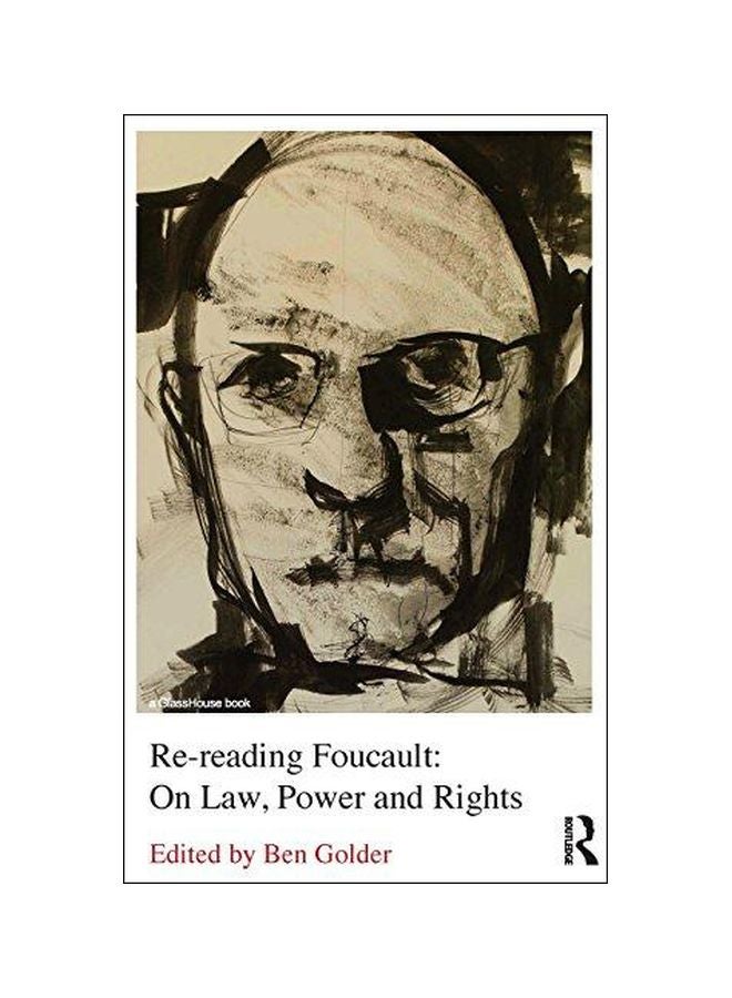 Re-Reading Foucault : On Law, Power And Rights hardcover english - 26-Oct-12