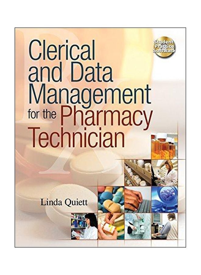 Clerical And Data Management For The Pharmacy Technician Paperback English by Linda Quiett - 04-Jul-05 