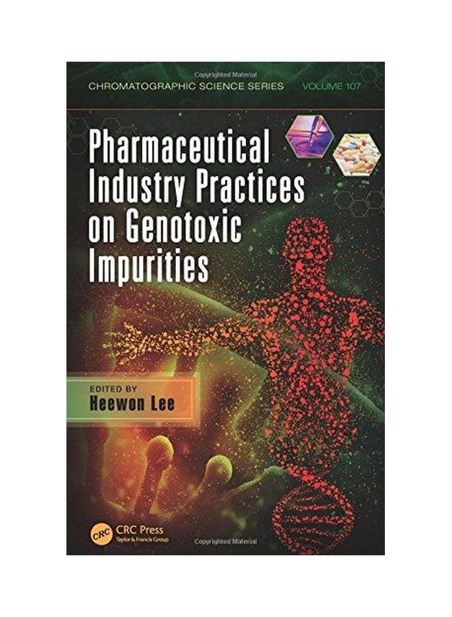 Pharmaceutical Industry Practices On Genotoxic Impurities Hardcover English by Heewon Lee - 04-Sep-14 