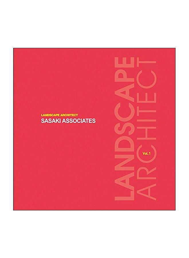 Landscape Architect: Sasaki Associates Paperback English by M. Kim 