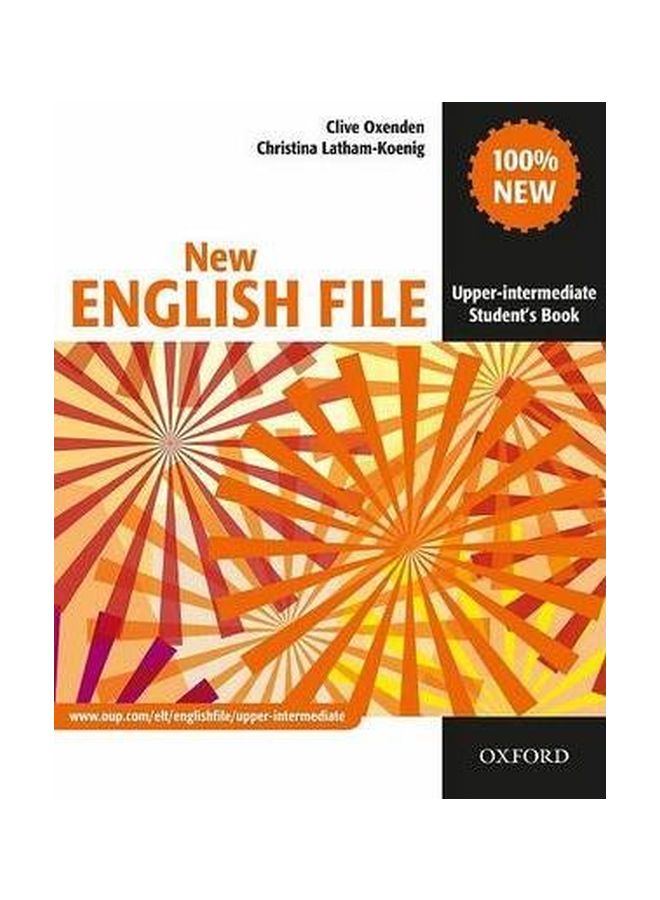 New English File: Upper-Intermediate: Student's Book Paperback English by Clive Oxenden - 39541 