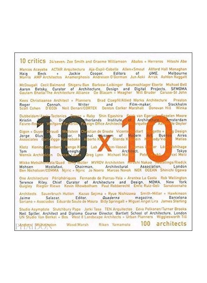 10 x 10 : 100 Architects Paperback English by Aaron Betsky - 02-Nov-07 
