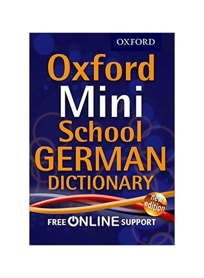 Oxford Mini School German Dictionary Paperback English by Oxford Dictionaries - 41032 