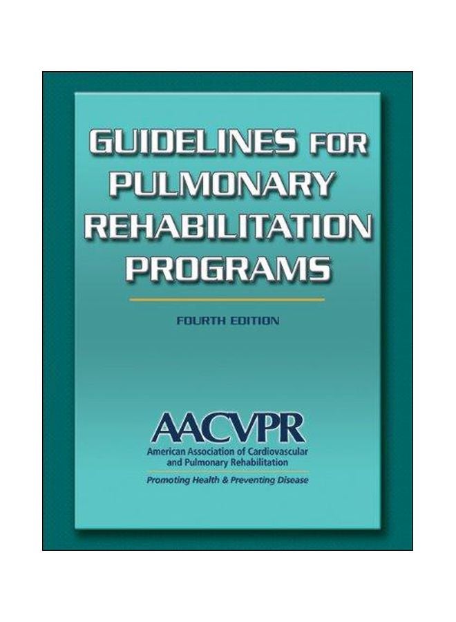 Guidelines For Pulmonary Rehabilitation Programs paperback english 