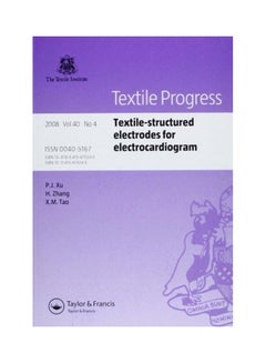 Textile-Structured Electrodes For Electrocardiogram: Textile Progress Paperback English by P. J. Xu