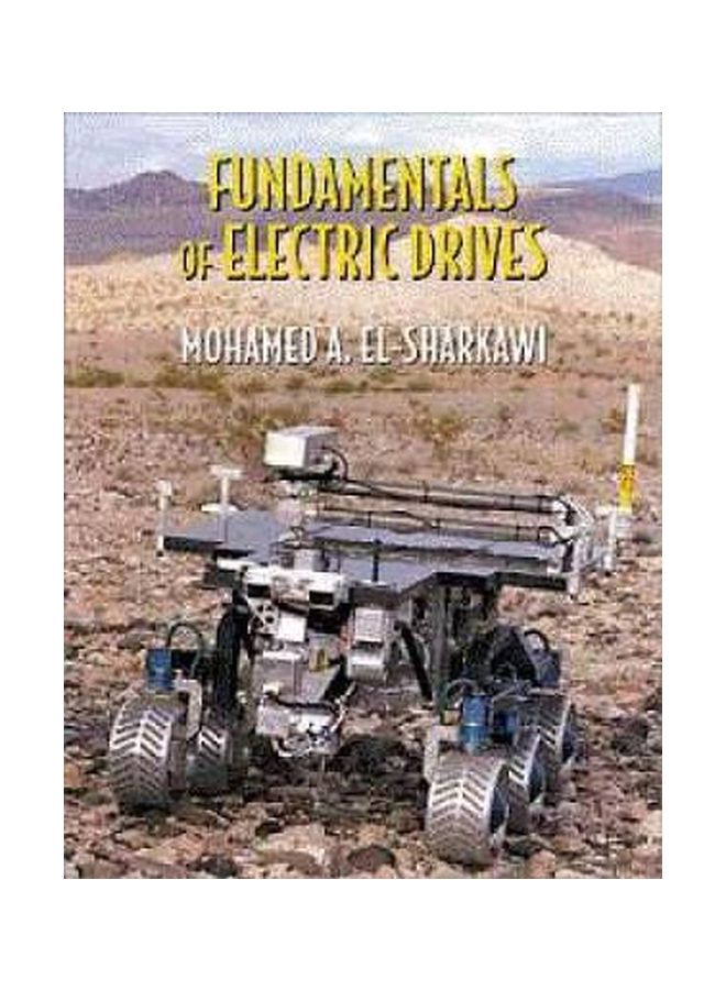 Fundamentals Of Electric Drives Hardcover English by Mohamed El-Sharkawi - 10-Apr-00 