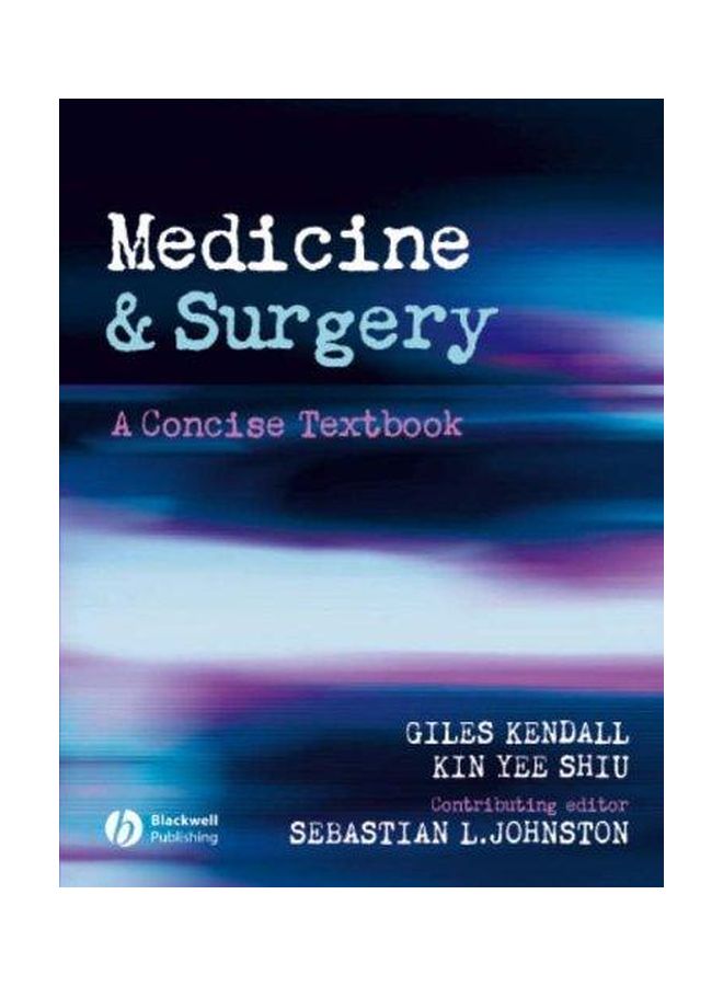 Medicine And Surgery : A Concise Textbook Paperback English by Giles Kendall - 28-Oct-05 