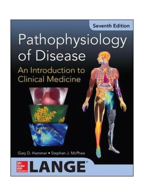 Pathophysiology Of Disease: An Introduction To Clinical Medicine Paperback English by Gary D. Hammer - 15-Jan-19