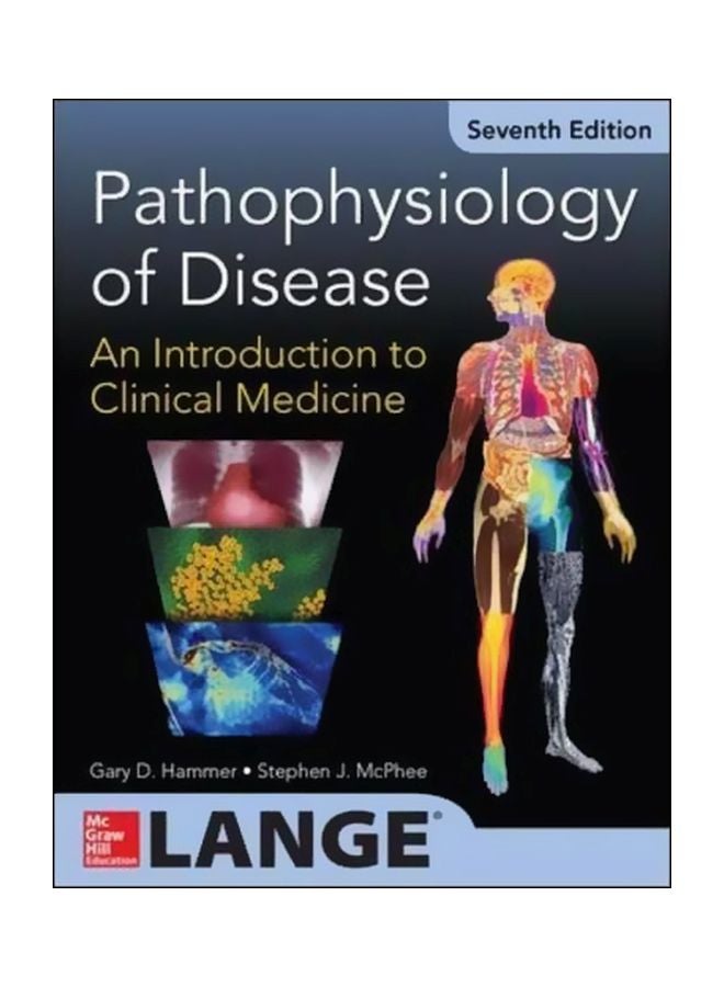 Pathophysiology Of Disease: An Introduction To Clinical Medicine Paperback English by Gary D. Hammer - 15-Jan-19
