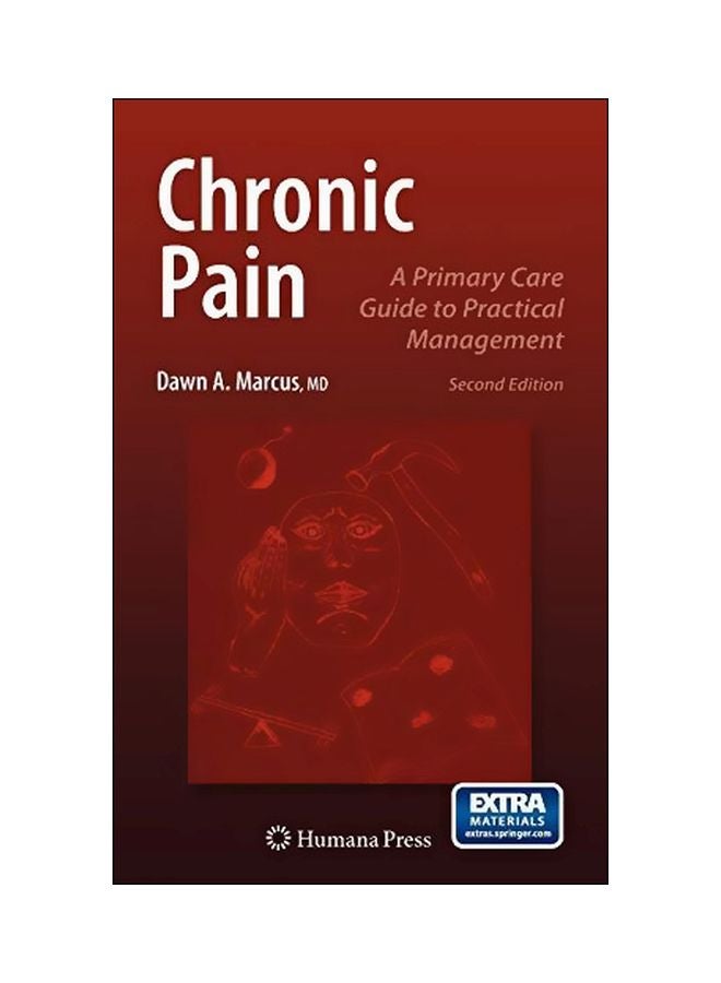 Chronic Pain: A Primary Care Guide To Practical Management hardcover english - 06-Mar-09 