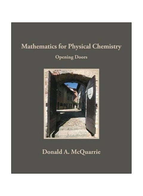 Mathematics for Physical Chemistry: Opening Doors Paperback English by McQuarrie - 2008