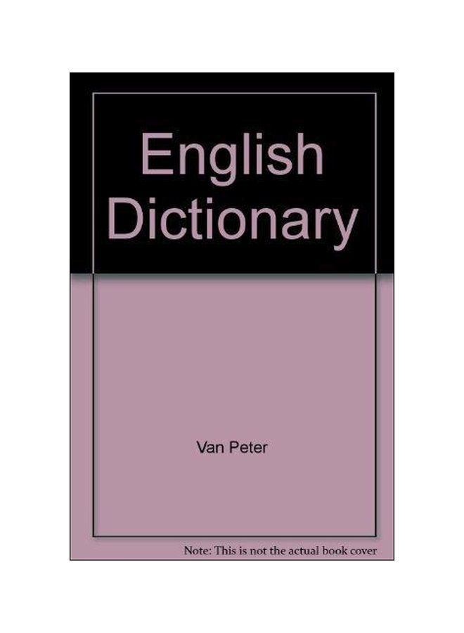 English Dictionary Hardcover English by Van Peter - 01-Jan-00
