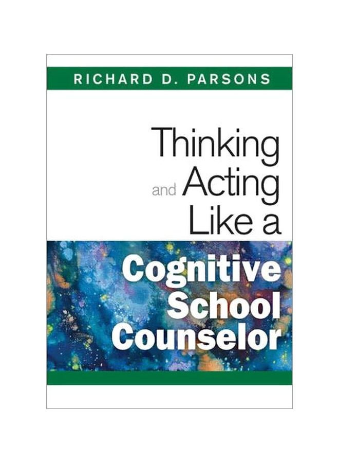 Thinking And Acting Like A Cognitive School Counselor Paperback English - 01-Sep-09 