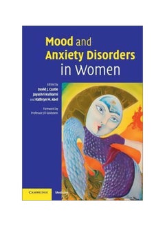 Mood And Anxiety Disorders In Women Paperback English by Jill Goldstein - 15-Aug-16 