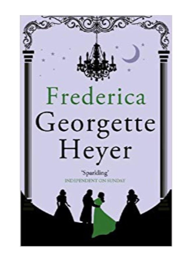 Frederica : Georgette Heyer Classic Heroines paperback english - 24-Sep-13