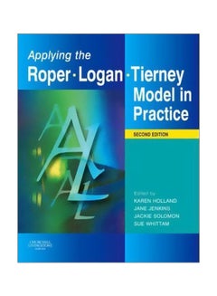 Applying The Roper-Logan-Tierney Model In Practice Paperback English - 08 April 2008 
