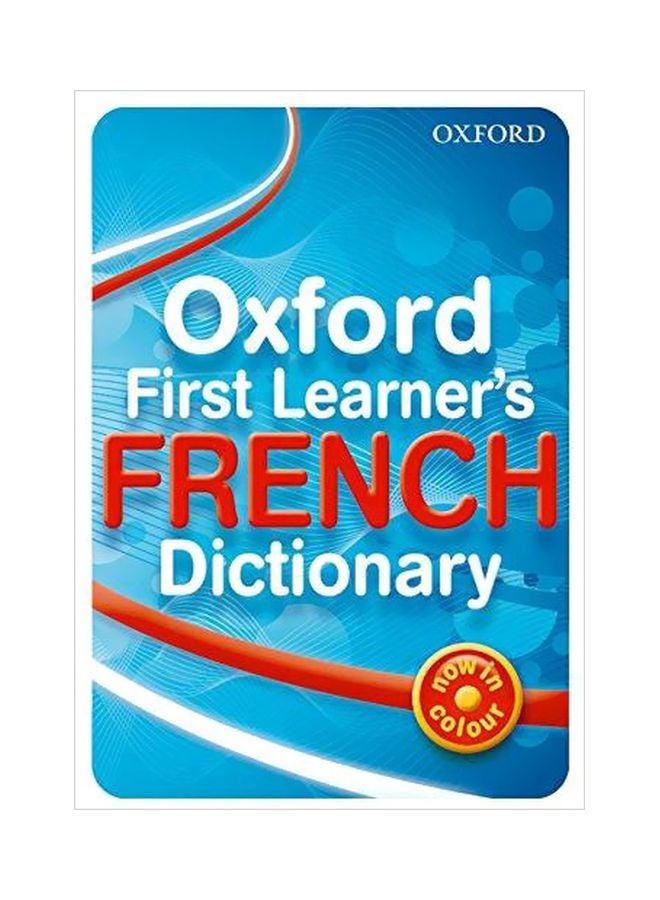Oxford First Learner's French Dictionary Paperback English by Daniele Bourdais - 40878