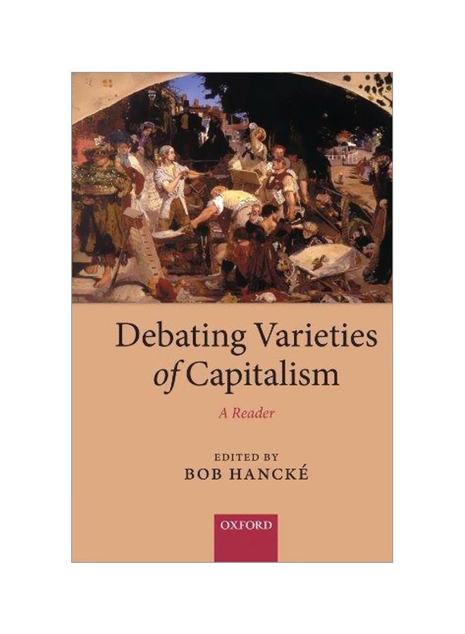 Debating Varieties Of Capitalism : A Reader paperback english - 09-Nov-09