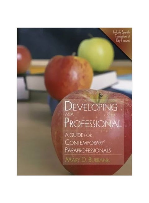 Developing As A Professional: A Guide For Contemporary Paraprofessionals english 01-Oct-07